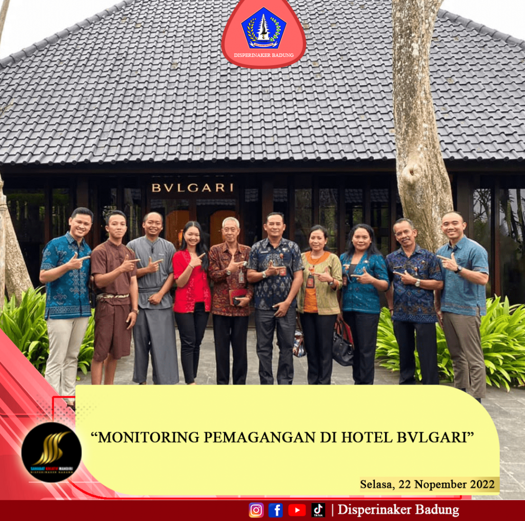 Monitoring Pemagangan di Hotel Bvlgari